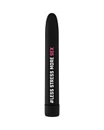 #lessstressmoresex - schwarzer Vibrator